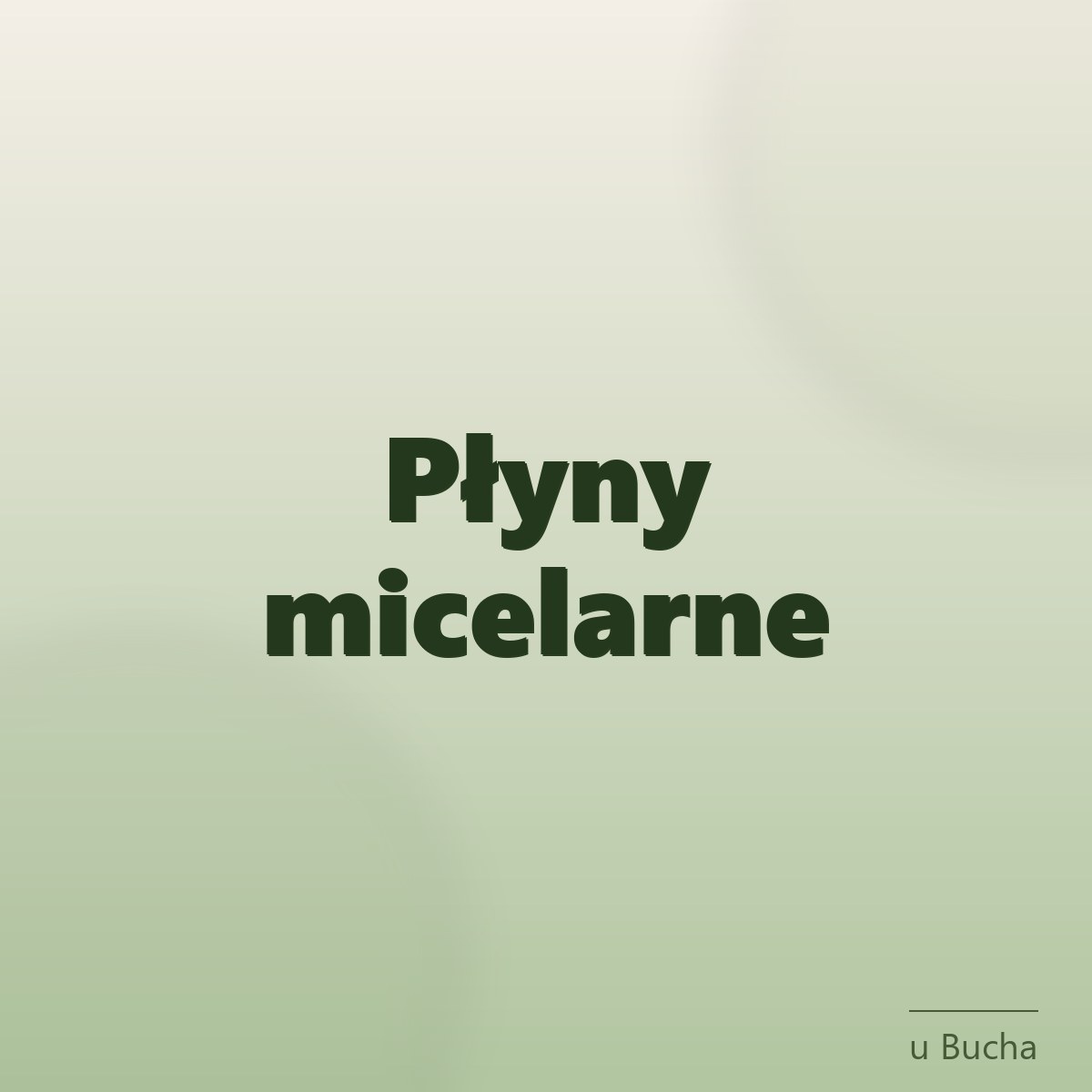 Płyny micelarne konopne — kategoria u Bucha