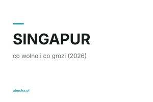 Marihuana w Singapurze: co wolno i co grozi (2026)